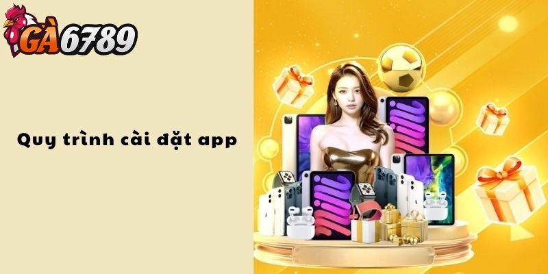 Tải app GA6789 về điện thoại nhanh chỉ trong giây lát 2 Quá trình tải ứng dụng cho Android vô cùng dễ dàng và nhanh chóng